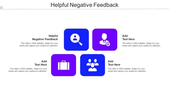 Helpful Negative Feedback Ppt PowerPoint Presentation Pictures Design Templates Cpb