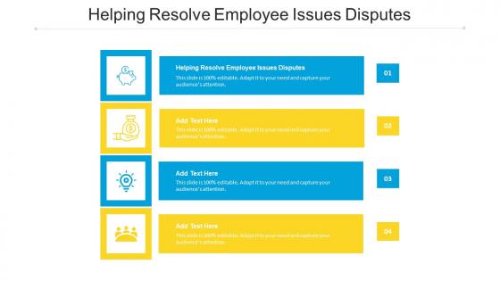 Helping Resolve Employee Issues Disputes In Powerpoint And Google Slides Cpb