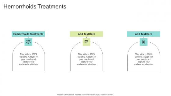 Hemorrhoids Treatments In Powerpoint And Google Slides Cpb