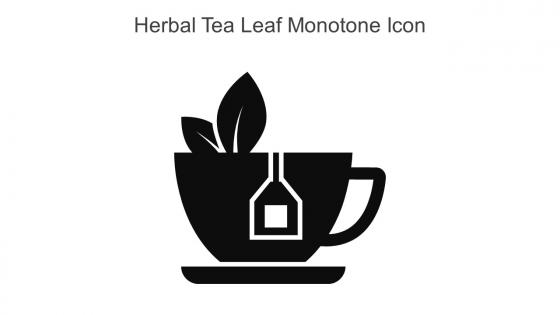 Herbal Tea Leaf Monotone Icon In Powerpoint Pptx Png And Editable Eps Format
