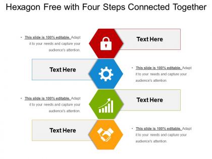 Hexagon free with four steps connected together