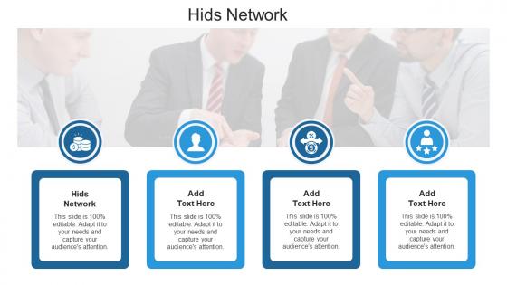 Hids Network Ppt Powerpoint Presentation Outline Slides Cpb