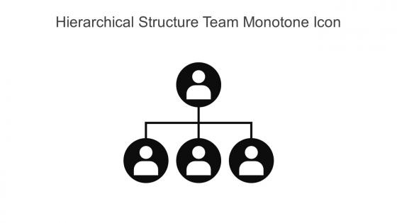 Hierarchical Structure Team Monotone Icon In Powerpoint Pptx Png And Editable Eps Format