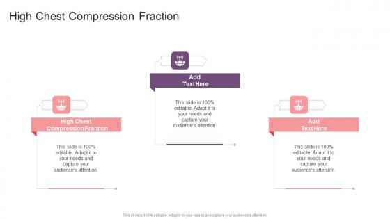 High Chest Compression Fraction In Powerpoint And Google Slides Cpb