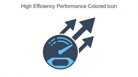 High Efficiency Performance Colored Icon In Powerpoint Pptx Png And Editable Eps Format