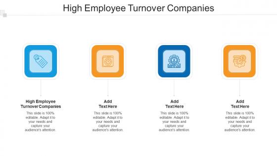 High Employee Turnover Companies In Powerpoint And Google Slides Cpb