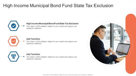 High Income Municipal Bond Fund State Tax Exclusion In Powerpoint And Google Slides Cpb