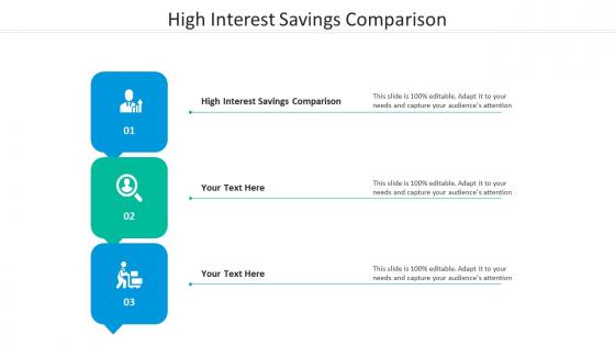 High interest savings comparison ppt powerpoint presentation styles graphics design cpb