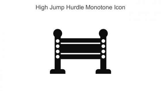 High Jump Hurdle Monotone Icon In Powerpoint Pptx Png And Editable Eps Format