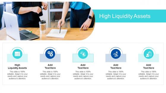 High Liquidity Assets In Powerpoint And Google Slides Cpb