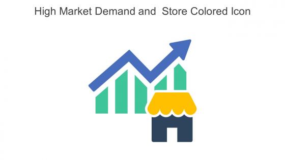 High Market Demand And  Store Colored Icon In Powerpoint Pptx Png And Editable Eps Format