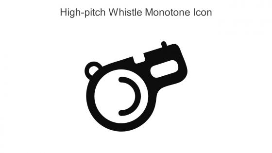 High Pitch Whistle Monotone Icon In Powerpoint Pptx Png And Editable Eps Format