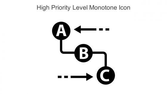 High Priority Level Monotone Icon In Powerpoint Pptx Png And Editable Eps Format