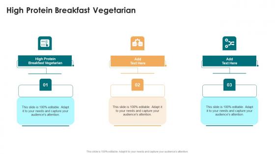 High Protein Breakfast Vegetarian In Powerpoint And Google Slides Cpb