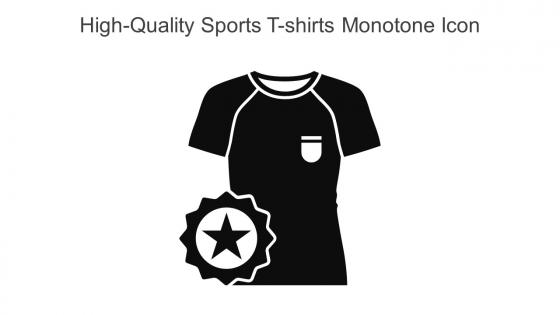 High Quality Sports T Shirts Monotone Icon In Powerpoint Pptx Png And Editable Eps Format
