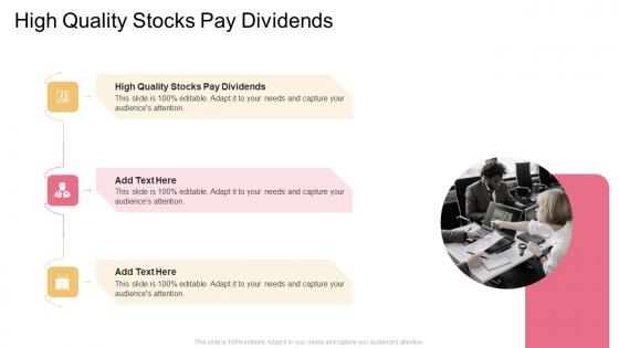 High Quality Stocks Pay Dividends In Powerpoint And Google Slides Cpb