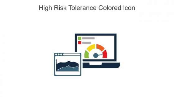 High Risk Tolerance Colored Icon In Powerpoint Pptx Png And Editable Eps Format