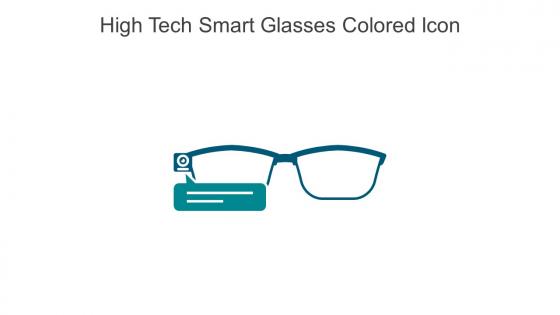 High Tech Smart Glasses Colored Icon In Powerpoint Pptx Png And Editable Eps Format