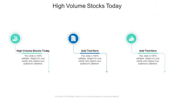 High Volume Stocks Today In Powerpoint And Google Slides Cpb
