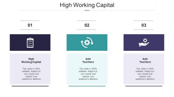 High Working Capital In Powerpoint And Google Slides Cpb
