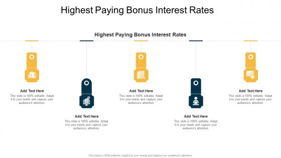 Highest Paying Bonus Interest Rates In Powerpoint And Google Slides Cpb