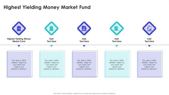 Highest Yielding Money Market Fund In Powerpoint And Google Slides Cpb