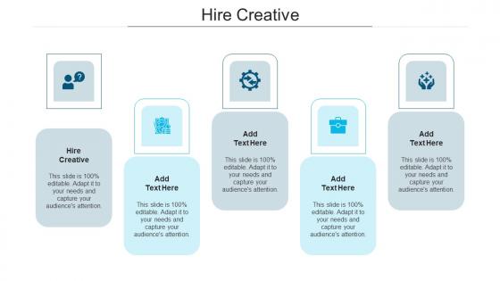 Hire Creative In Powerpoint And Google Slides Cpb
