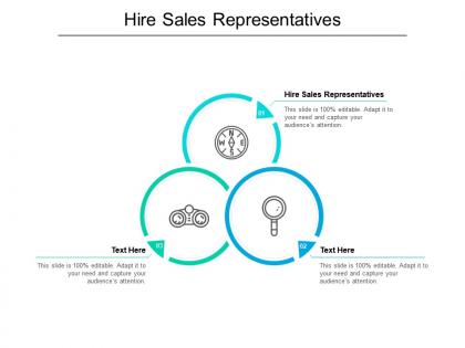 Hire sales representatives ppt powerpoint presentation show background designs cpb