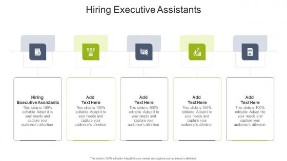 Hiring Executive Assistants In Powerpoint And Google Slides Cpb