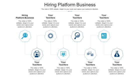 Hiring platform business ppt powerpoint presentation show rules cpb