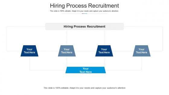 Hiring process recruitment ppt powerpoint presentation infographics graphics cpb