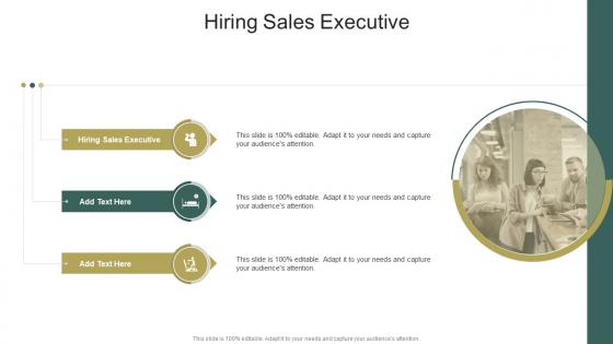 Hiring Sales Executive In Powerpoint And Google Slides Cpb