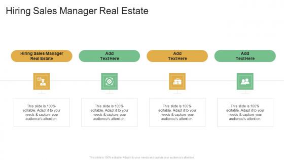 Hiring Sales Manager Real Estate In Powerpoint And Google Slides Cpb