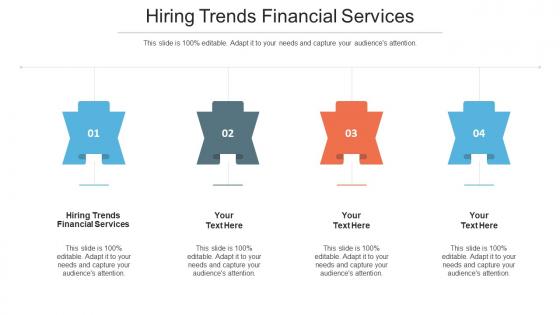 Hiring Trends Financial Services Ppt Powerpoint Presentation Styles Styles Cpb