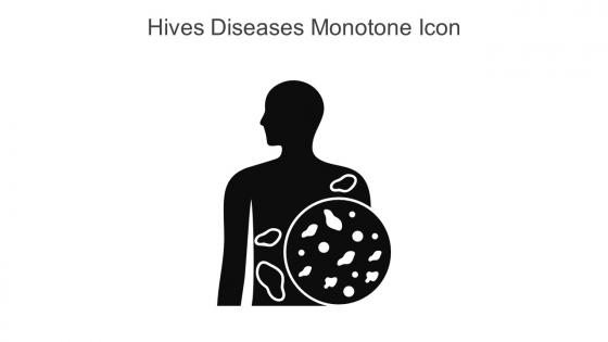 Hives Diseases Monotone Icon In Powerpoint Pptx Png And Editable Eps Format