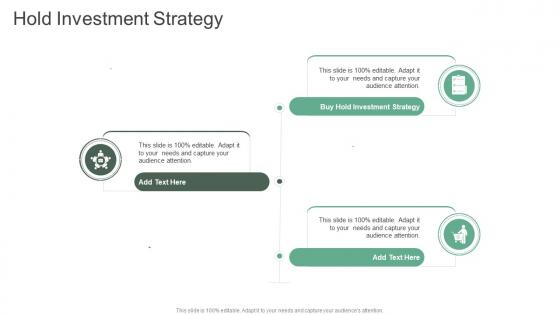 Hold Investment Strategy In Powerpoint And Google Slides Cpb