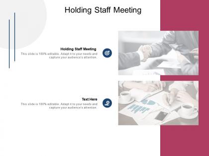 Holding staff meeting ppt powerpoint presentation show format cpb