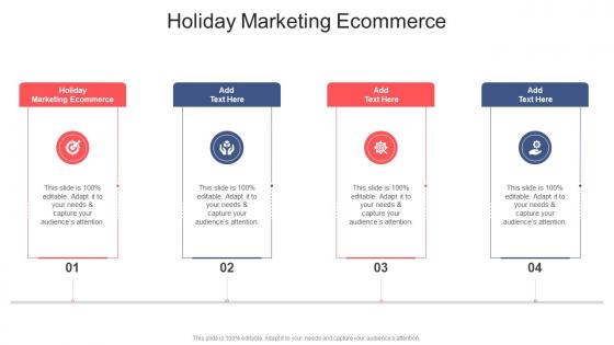 Holiday Marketing Ecommerce In Powerpoint And Google Slides Cpb