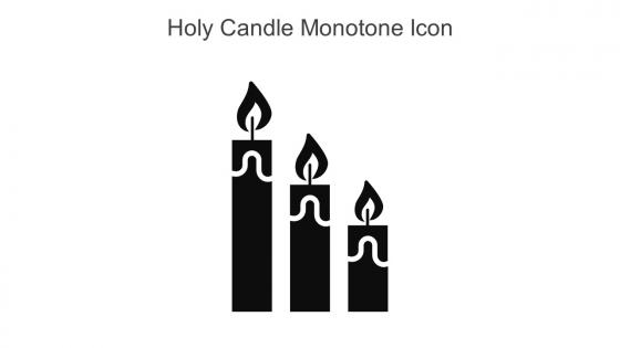 Holy Candle Monotone Icon In Powerpoint Pptx Png And Editable Eps Format