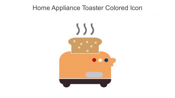 Home Appliance Toaster Colored Icon In Powerpoint Pptx Png And Editable Eps Format