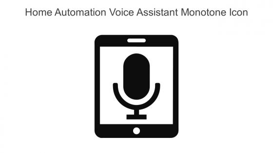 Home Automation Voice Assistant Monotone Icon In Powerpoint Pptx Png And Editable Eps Format