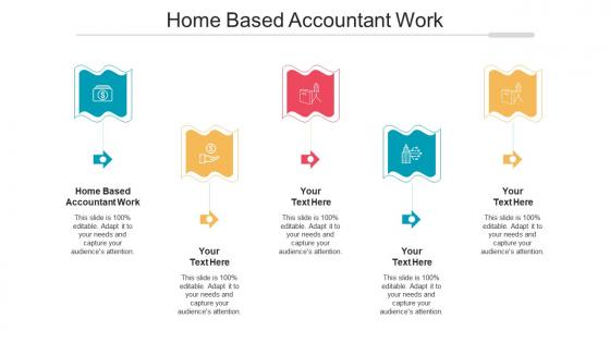 Home based accountant work ppt powerpoint presentation outline inspiration cpb