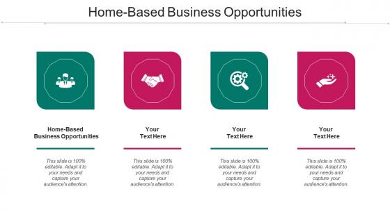 Home Based Business Opportunities Ppt Powerpoint Presentation Model Grid Cpb