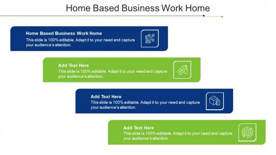 Home Based Business Work Home Ppt Powerpoint Presentation Gallery Display Cpb