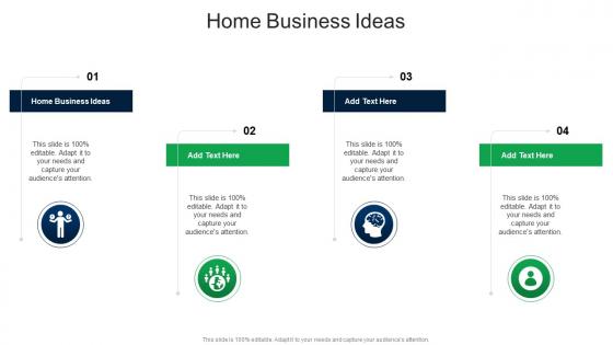 Home Business Ideas In Powerpoint And Google Slides Cpb