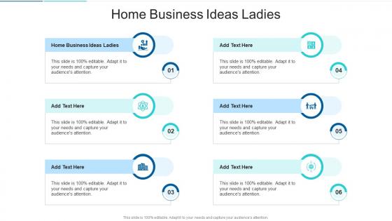Home Business Ideas Ladies In Powerpoint And Google Slides Cpb