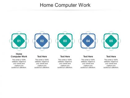 Home computer work ppt powerpoint presentation infographics mockup cpb