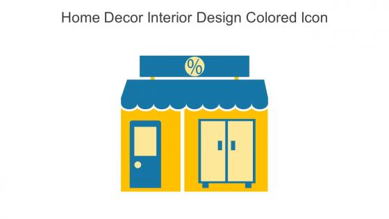 Home Decor Interior Design Colored Icon In Powerpoint Pptx Png And Editable Eps Format