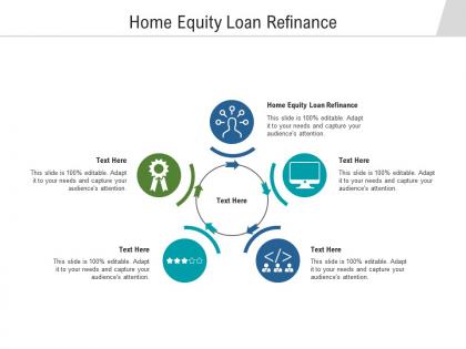 Home equity loan refinance ppt powerpoint presentation slide cpb