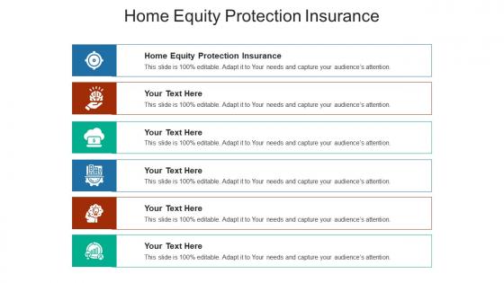Home equity protection insurance ppt powerpoint presentation slides display cpb